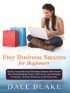 Cover image for Etsy Business Success For Beginners